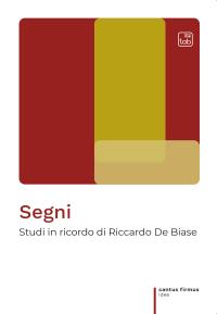 coverSegni. Studi in ricordo di Riccardo De Biase
